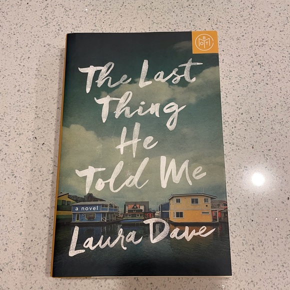 The Last Thing He Told Me by Laura Dave - Picture 1 of 6